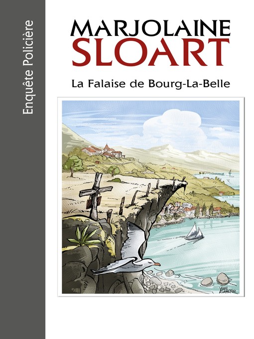 Title details for La Falaise de Bourg-la-Belle by Marjolaine Sloart - Available